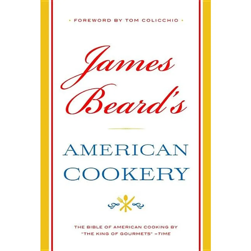 James Beard's American Cookery